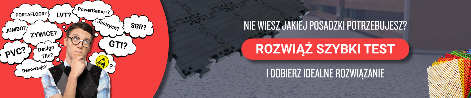 NIE WIESZ JAKIEJ POSADZKI POTRZEBUJESZ